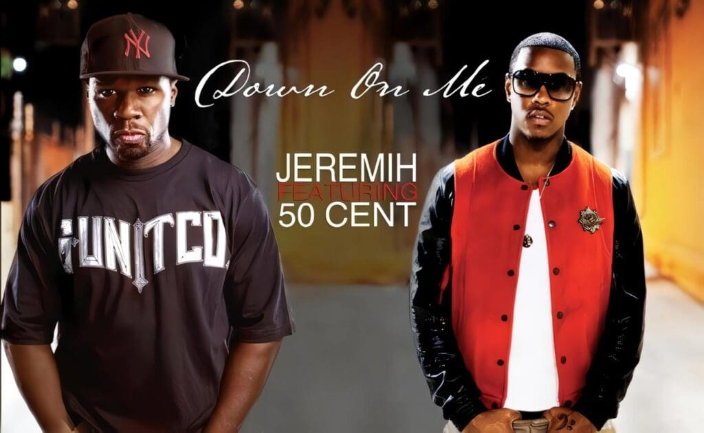 Down On Me – Jeremih ft. 50 Cent