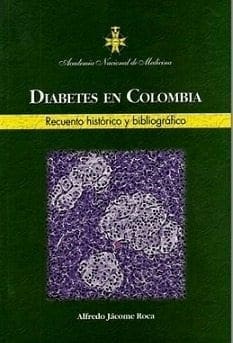 Comentarios al Margen: Historia de la Diabetes en Colombia