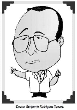 Doctor Benjamín Rodríguez Yances.