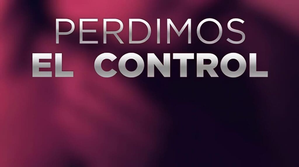 Perdimos el Control – Carlos Baute