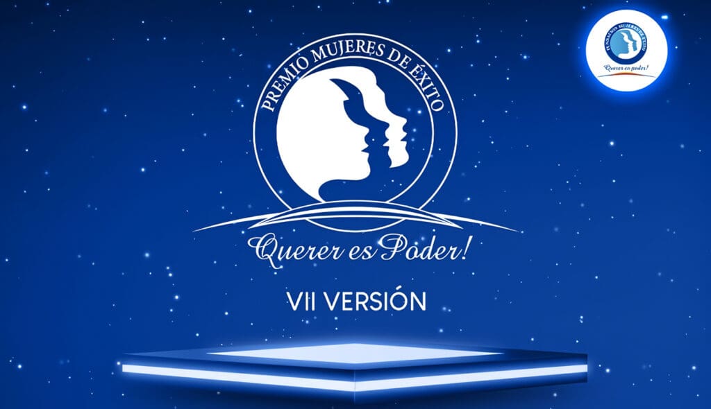 Premios Mujeres de Éxito, un Reconocimiento al Querer